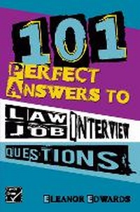 Abbildung von: 101 Perfect Answers to Law Job Interview Questions - Fossil Rock