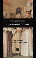 Cover: La esclava Isaura - Instituto Internacional de Literatura Iberoamericana