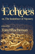 Cover: Echoes - Madville Publishing