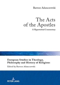 Enlarge image Cover: The Acts of the Apostles - Peter Lang Verlag