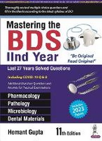 Enlarge image Cover: Mastering the BDS IInd Year - Jaypee Brothers Medical Publishers