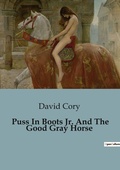 Cover: Puss In Boots Jr. And The Good Gray Horse - Culturea