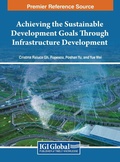 Cover: Achieving the Sustainable Development Goals Through Infrastructure Development - IGI Global