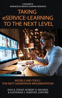 Enlarge image Cover: Taking eService-learning to the Next Level - Information Age Publishing