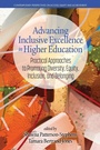 Cover: Advancing Inclusive Excellence in Higher Education - Information Age Publishing