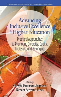 Enlarge image Cover: Advancing Inclusive Excellence in Higher Education - Information Age Publishing