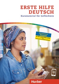 Abbildung von: Erste Hilfe Deutsch - Hueber Verlag