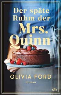 Abbildung von: Der späte Ruhm der Mrs. Quinn - dtv