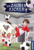 Cover: Die Zauberkicker, 3, Eigentor? - Kosmos