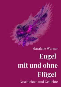 Abbildung von: Engel mit und ohne Flügel - tredition