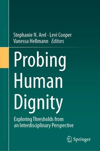 Enlarge image Cover: Probing Human Dignity - Springer