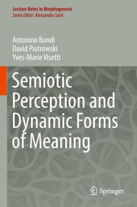 Enlarge image Cover: Semiotic Perception and Dynamic Forms of Meaning - Springer