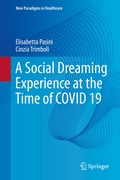 Cover: A Social Dreaming Experience at the Time of COVID 19 - Springer