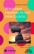 Cover: Wie gern taumelte ich vor Gl&uuml;ck, - tredition
