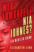 Cover: Wer ermordete Nia Johnes? - Monasteria Press LLC