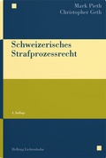Cover: Schweizerisches Strafprozessrecht - Helbing & Lichtenhahn