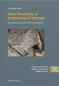 Cover: State Ownership of Archaeological Heritage: International, Swiss and Turkish Law Perspectives - Helbing & Lichtenhahn
