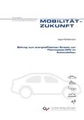 Cover: Beitrag zum energieeffizienten Einsatz von Thermoplast-CFK im Automobilbau - Cuvillier Verlag