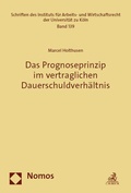 Cover: Das Prognoseprinzip im vertraglichen Dauerschuldverh&auml;ltnis - Nomos