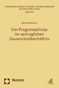 Abbildung von: Das Prognoseprinzip im vertraglichen Dauerschuldverhältnis - Nomos