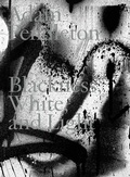 Cover: Adam Pendleton. Blackness, White and Light (Deutsch) - K&ouml;nig, Walther