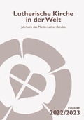 Cover: Lutherische Kirche in der Welt. Jahrbuch des Martin Luther-Bundes / Lutherische Kirche in der Welt - Martin-Luther-Bund