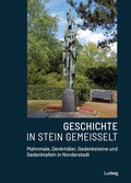 Bild: Geschichte in Stein gemei&szlig;elt - Mahnmale, Denkm&auml;ler, Gedenksteine und Gedenktafeln in Norderstedt - Verlag Ludwig