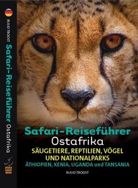 Abbildung von: Safari-Reiseführer Ostafrika - Afrika Safari Media