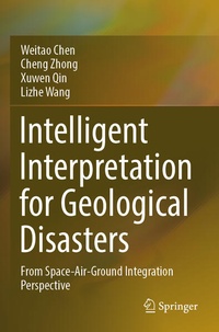 Enlarge image Cover: Intelligent Interpretation for Geological Disasters - Springer