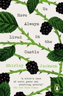 Cover: We Have Always Lived in the Castle - Penguin Classics
