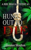 Cover: Hung Out to Die - Bwl Publishing Inc.