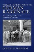 Cover: The Last Generation of the German Rabbinate - Indiana University Press