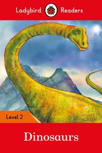 Abbildung von: Ladybird Readers Level 2 - Dinosaurs (ELT Graded Reader) - Ladybird