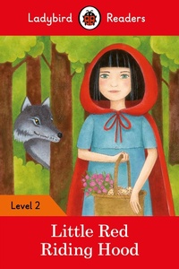 Abbildung von: Ladybird Readers Level 2 - Little Red Riding Hood (ELT Graded Reader) - Ladybird