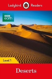 Abbildung von: Ladybird Readers Level 1 - BBC Earth - Deserts (ELT Graded Reader) - Ladybird
