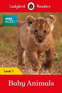 Abbildung von: Ladybird Readers Level 1 - BBC Earth - Baby Animals (ELT Graded Reader) - Ladybird