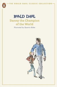 Abbildung von: Danny the Champion of the World - Penguin Books Ltd