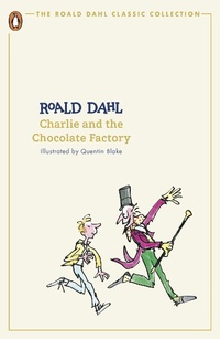 Enlarge image Cover: Charlie and the Chocolate Factory - Penguin Books Ltd