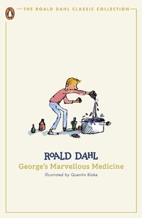 Abbildung von: George's Marvellous Medicine - Penguin Books Ltd