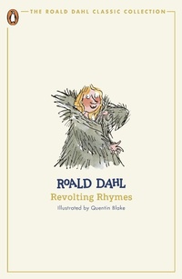 Abbildung von: Revolting Rhymes - Penguin Books Ltd