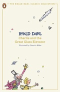 Cover: Charlie and the Great Glass Elevator - Penguin Books Ltd