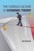 Bild: The Curious Culture of Economic Theory - MIT Press
