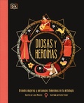 Cover: Diosas y heroinas (Goddesses and Heroines) - DK Children