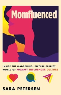 Abbildung von: Momfluenced - Beacon Press