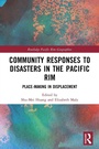 Cover: Community Responses to Disasters in the Pacific Rim - Routledge