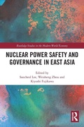 Cover: Nuclear Power Safety and Governance in East Asia - Routledge