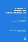 Cover: A Guide to Commercial Radio Journalism - Routledge