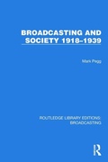 Cover: Broadcasting and Society 1918-1939 - Routledge