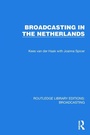 Cover: Broadcasting in the Netherlands - Routledge