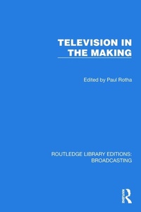 Enlarge image Cover: Television in the Making - Routledge
